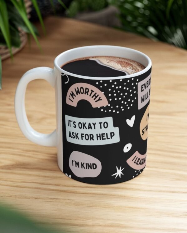 Self Motivation Ceramic Coffee Mug