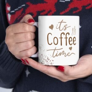 It's Coffee Time Ceramic Mug