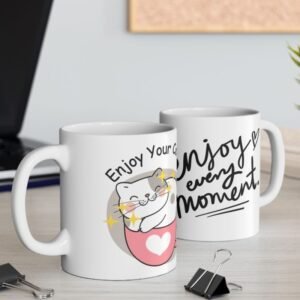 Enjoy Your Coffee Ceramic Mug