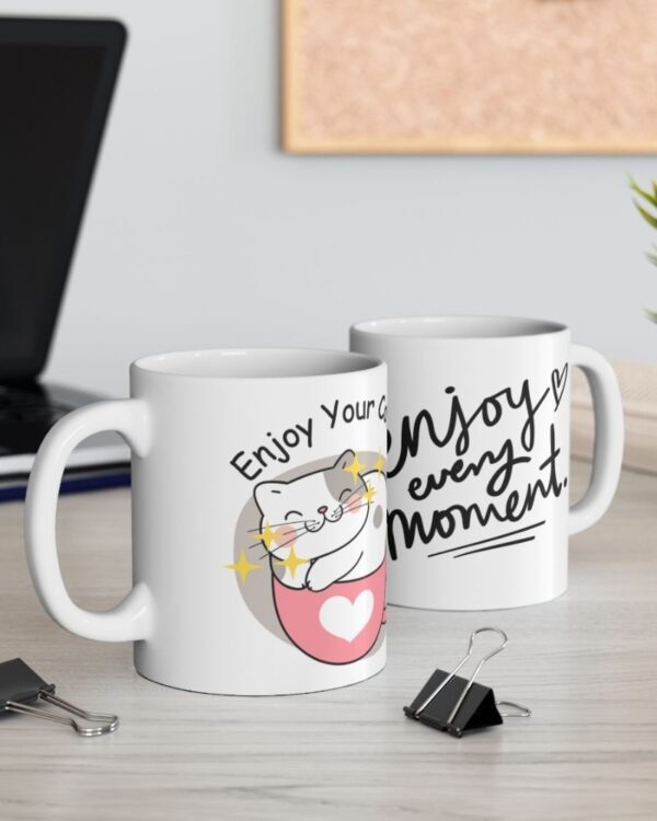 Enjoy Your Coffee Ceramic Mug