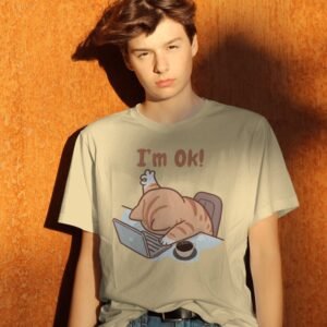 I'm Ok Graphic T-Shirt