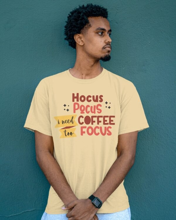 Hocus Pocus Coffee Focus t shirt design