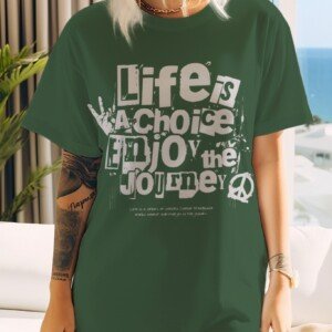 Life is a Choice Printed T Shirts